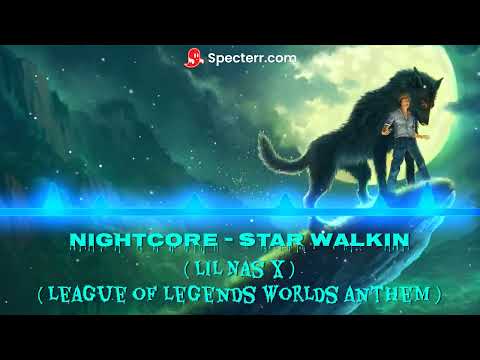 Nightcore - STAR WALKIN' (Lil Nas X) @lilnasx @nightcoresydo