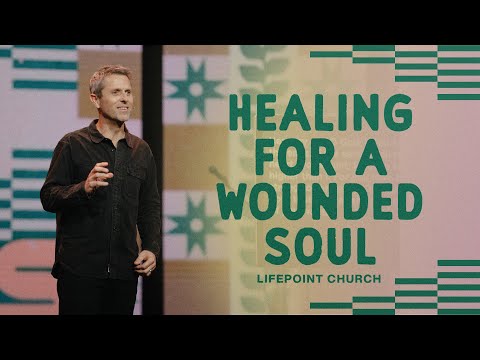 Healing For A Wounded Soul | Pastor Daniel Floyd