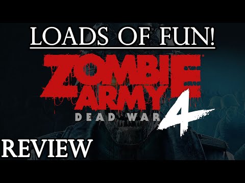 "A Lot of Fun!" - Zombie Army 4: Dead War Review (PS4/Xbox/PC)