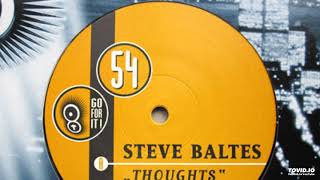 Steve Baltes – Thoughts (Original Mix)-1999