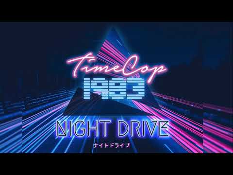 Timecop1983   Night Drive Full album