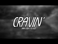 DaniLeigh amp G Eazy Cravin 039 Lyrics vo DaniLeigh amp G Eazy Cravin 039 Lyrics vo