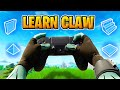 How To LEARN CLAW Like A PRO Easy Claw Fortnite Tutorial
