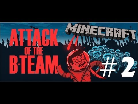 MINECRAFT ATTACK OF THE B-TEAM #2 - Fuck this Monsters ★Let's Play★
