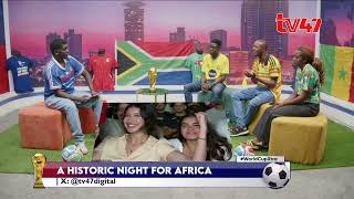 A Historic night for Africa at the World Cup | World Cup Xtra