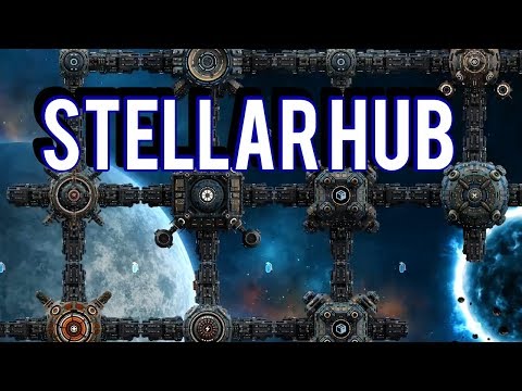 BUILDING THE ULTIMATE SPACE STATION - STELLARHUB