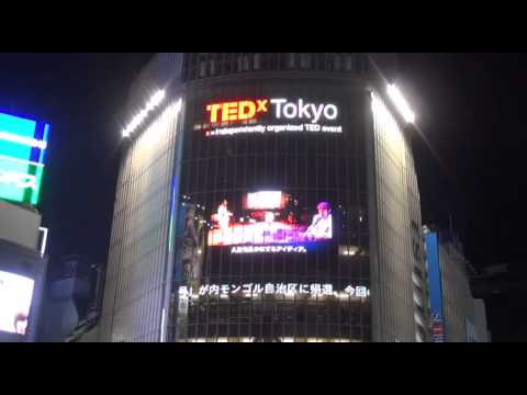 TEDxTokyo 2012 on Q'sEye - Shibuya Tokyo