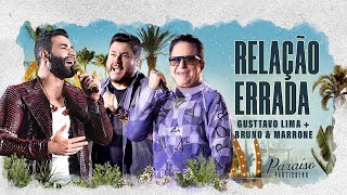 Download  Relação Errada Part. Bruno e Marrone - Gusttavo Lima 