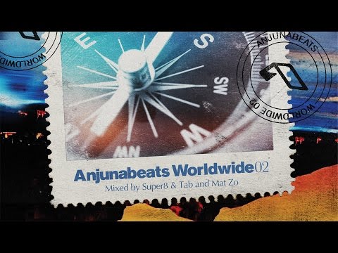 Anjunabeats Worldwide 02 (Mixed by Super8 & Tab and Mat Zo) CD1 Continuous Mix