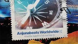 Anjunabeats Worldwide 02 (Mixed by Super8 & Tab and Mat Zo) CD1 Continuous Mix