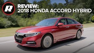 2018 Honda Accord Hybrid Review: Big fuel economy, no downsides