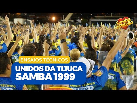 Unidos da Tijuca 2022: Ensaio Técnico || Samba 1999