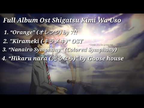 Lagu Shigatsu kimi Wa Uso Full Album | Ost Anime | Romance Anime