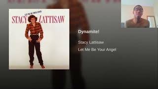 Jamming To Dynamite By Stacy Lattisaw