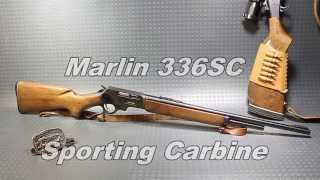Marlin 336SC Sporting Carbine 30-30 Winchester