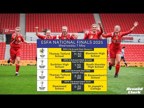 ESFA NATIONAL FINALS 2025 - 7TH MAY