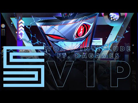 Silva Hound ft. DAGames - Vox's Interlude VIP