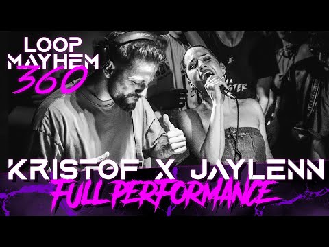 KRISTOF7S x JAYLENN Live @ LOOP MAYHEM 360 | Full 1h 14 Performance