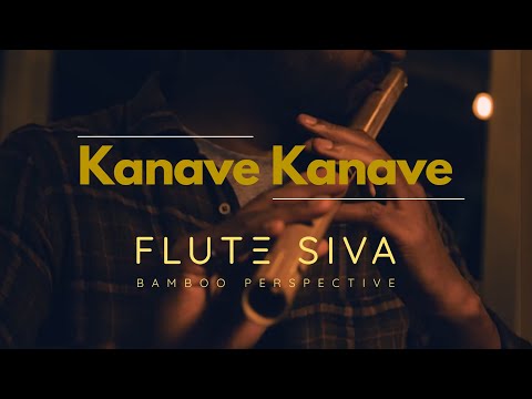 Kanave Kanave (Yun Hi Re) by Flute Siva ft. Suren T | Anirudh | David | Flute Instrumental Cover