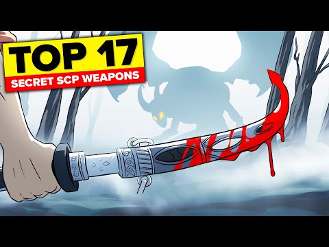 Top SECRET SCP Weapons