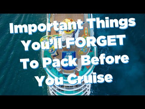 , title : 'IMPORTANT Things You’ll Totally FORGET To Pack Before You Go on Royal Caribbean'