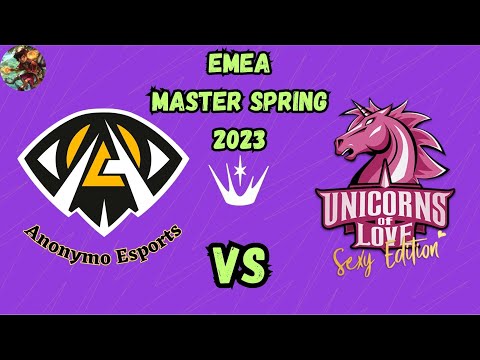 OAE vs USE | EMEA Master Spring 2023 |Group C Stage|Anonymo Esports vs Unicorns of Love Sexy Edition