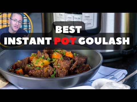 Beef Goulash Stew or Soup recipe in Instant Pot or Pressure Cooker or Dutch oven. Amazing Goulash!!!