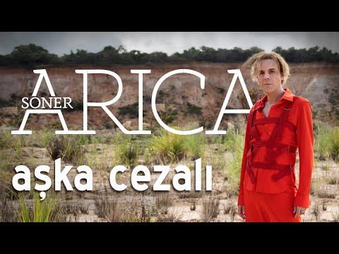 Soner Arıca - Aşka Cezalı (Official Video)