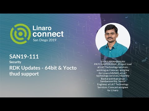 SAN19-111 RDK Updates - 64bit & Yocto thud support