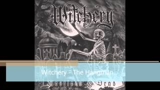 Witchery - The Hangman