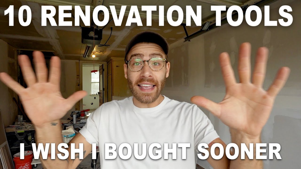 Video - Top 10 Renovation Tools