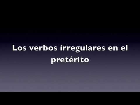 Canción de los verbos irregulares en el pretérito
