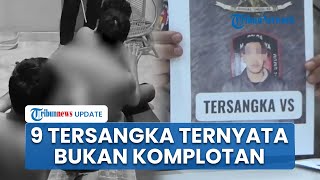 9 Tersangka Penyekapan dan Penyiksaaan Pondok Aren Bukan Komplotan, Polisi: Ada yang Baru Kenal