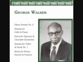 GEORGE WALKER: Sonata No. 2 for Piano