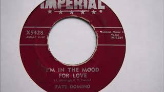 I'm in The Mood for Love - Fats Domino