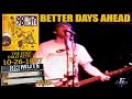 98 MUTE - BETTER DAYS AHEAD (LIVE 1997)