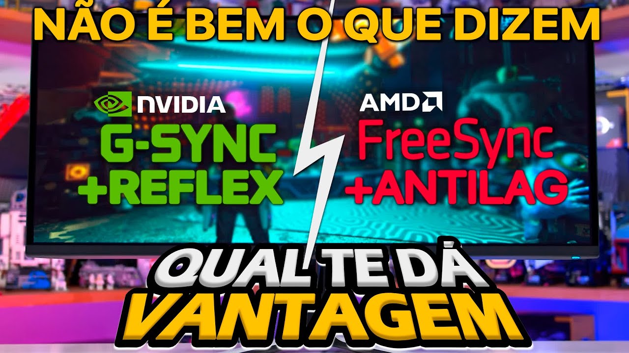 Gsync, Freesync, Vsync, Reflex, Antilag, Quando usar cada um deles pode te dar Vantagem