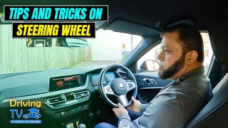 TIPS And TRICKS On STEERING WHEEL | How To Steer | Learn To Perfect Steering!