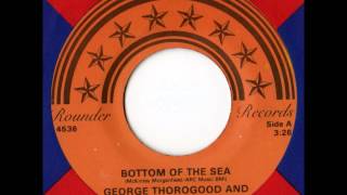George Thorogood - Bottom Of The Sea