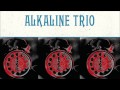 Alkaline Trio - San Francisco