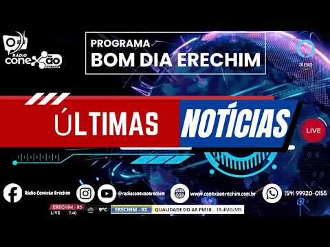 PROGRAMA : " BOM DIA ERECHIM " - APRESENTAÇÃO :  DE MATTOS