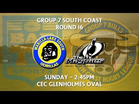 2018 Group 7 RL 1st Grade Round 16 - Warilla-Lake South Gorillas v Berry-Shoalhaven Heads Magpies