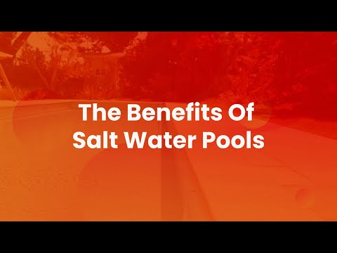 What Are The Benefits Of A Saltwater Pool?