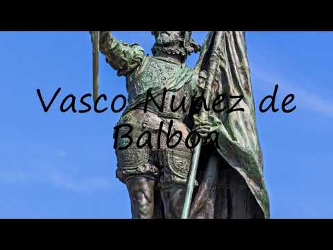 How to Pronounce Vasco Nunez de Balboa?
