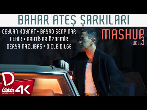 Bahar Ateş | Bahar Ateş Şarkıları Mashup Vol.3 | Official Music Video