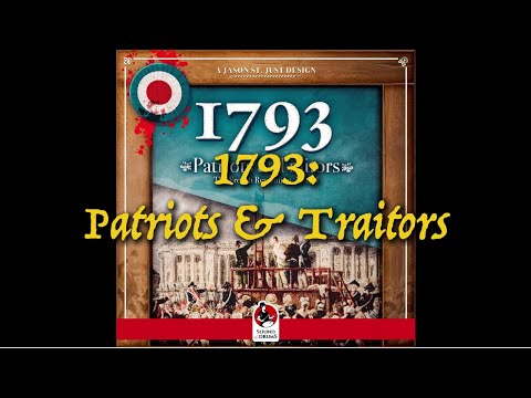 WLOG -1793 Patriots & Traitors, or the game that rewrites its rules: politics