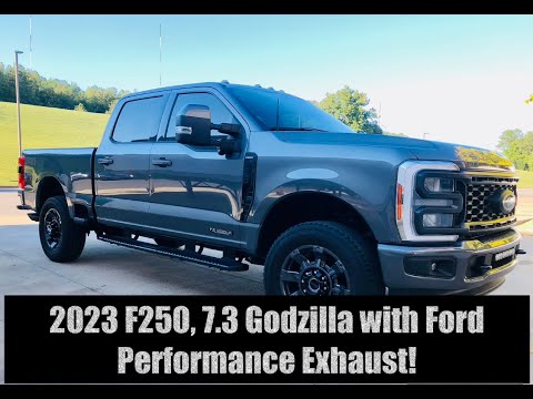 2023 F250, 7.3 Godzilla with Ford Performance Exhaust