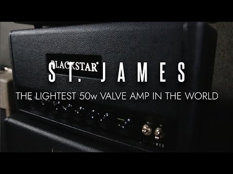 St. James 6L6 Playthrough | St. James | Blackstar