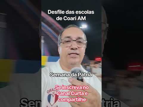 Desfile das escolas de Coari AM 2026.   #lucianodefariaspelomundo