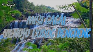 preview picture of video 'Fail Trip To Curug Dengdeng Tasikmalaya #vlog2'